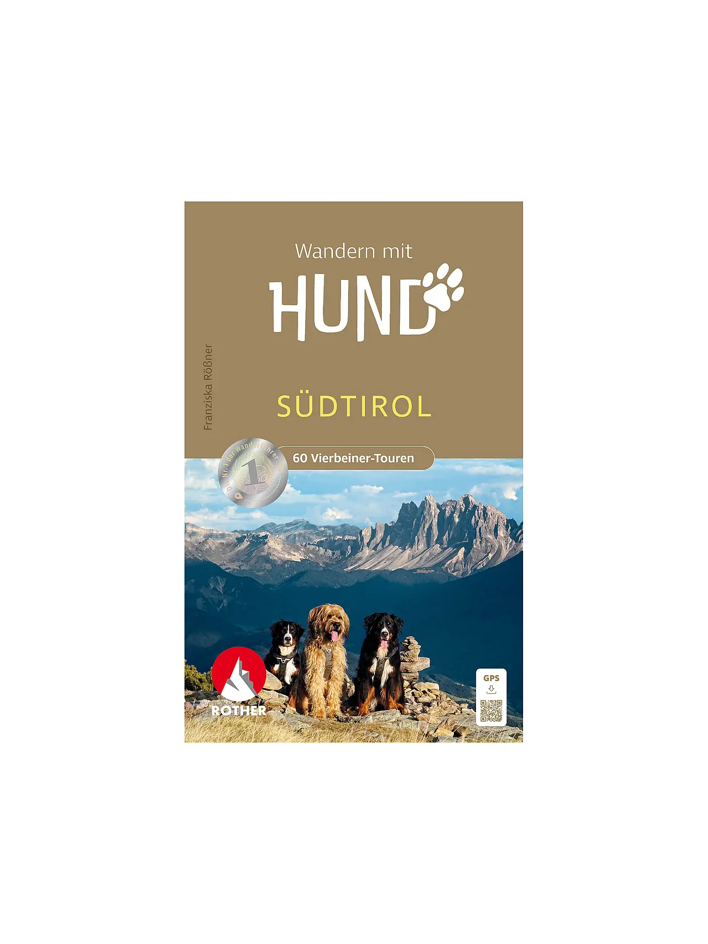 ROTHER | Wanderführer Wandern mit Hund Südtirol | 